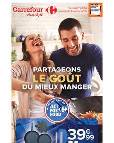 Carrefour Market - Partageons Le Goût De Mieux Manger