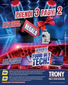 Trony - Prendi 3 paghi 2!