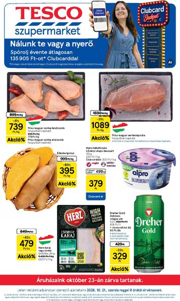 Akciós újság Tesco - Tesco szupermarket érvényes 10.21.-tól 10.28.-ig - 1 oldal
