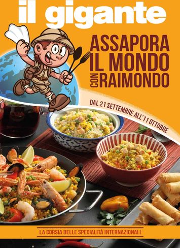 Volantino Il Gigante - Il Gigante - Assapora il mondo con Raimondo valido dal 21/09 al 11/10 - pagina 1