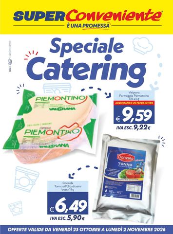 Volantino Super Conveniente - Super Conveniente - Catering valido dal 23/10 al 02/11 - pagina 1