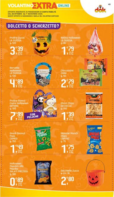 Volantino DOK - DOK valido dal 22/10 al 01/11 - pagina 44