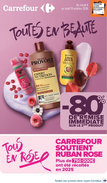 Catalogue Carrefour - Carrefour - Toutes En Beauté valable dès le 06/10 au 19/10 - page 1