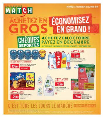 Catalogue Match - Match - Achetez en gros, économisez en grand ! valable dès le 13/10 au 25/10 - page 1