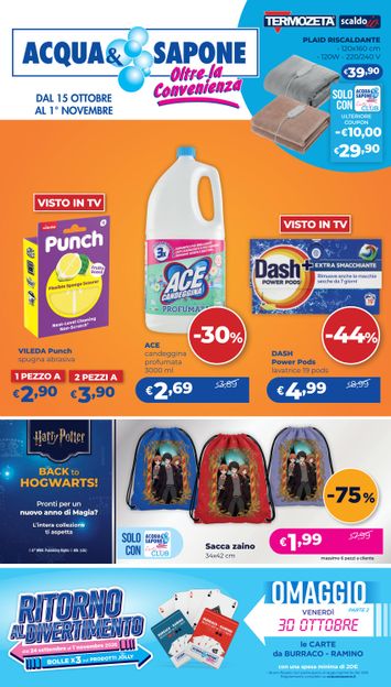 Volantino Acqua e Sapone - Acqua e Sapone - Ritorno al divertimento valido dal 15/10 al 01/11 - pagina 1