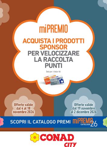Volantino Conad City - Conad City - miPremio valido dal 04/11 al 02/12 - pagina 1