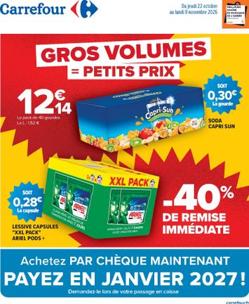 Catalogue Carrefour - Carrefour - Gros Volumes = Petits Prix valable dès le 22/10 au 09/11 - page 1