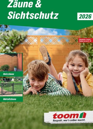 Prospekt toom - Toom - Zäune & Sichtschutz gültig ab 01.03. bis 31.12. - seite 1