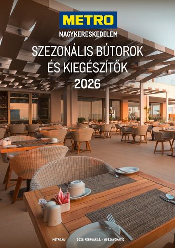 Akciós újság Metro - Metro - Szezonális bútorok és kiegészítők érvényes 02.16.-tól 12.31.-ig - 1 oldal