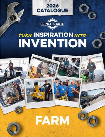 Flyer Princess Auto - Princess Auto - Farm valid since 04-21 until 12-31 - page 1