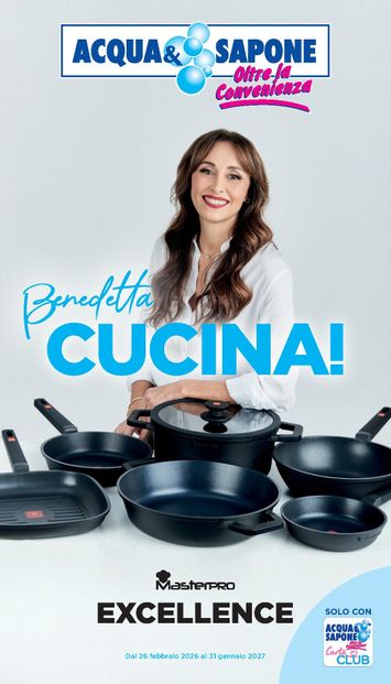 Volantino Acqua e Sapone - Acqua e Sapone - Cucina valido dal 26/02 al 31/01 - pagina 1