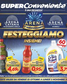 Super Conveniente - Arena di Catania/Arena di Misterbianco