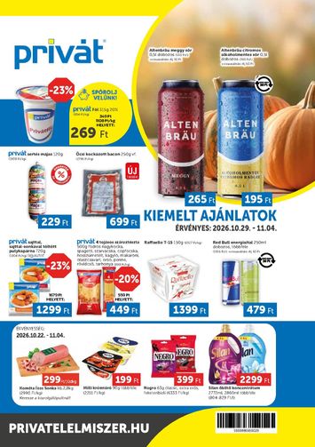 Akciós újság Privát Élelmiszer - Privát érvényes 10.29.-tól 11.04.-ig - 1 oldal