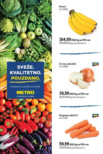 Katalog Metro - Metro - Sveže. Kvalitetno. Pouzdano. od 13.10 do 18.10 - strana 1