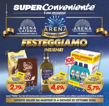Volantino Super Conveniente - Super Conveniente - Arena di Catania/Arena di Misterbianco valido dal 13/10 al 22/10 - pagina 1