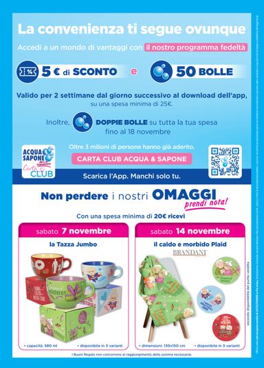 Volantino Acqua e Sapone - Acqua e Sapone - Nuova Apertura Castelfidardo valido dal 29/10 al 18/11 - pagina 8