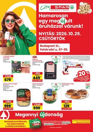 Akciós újság Spar - SPAR City - Bp. XI., Fehérvári u. üzlet újranyitás érvényes 10.29.-tól 11.04.-ig - 1 oldal