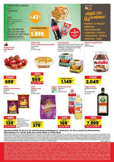 Akciós újság Spar - SPAR City - Bp. XI., Fehérvári u. üzlet újranyitás érvényes 10.29.-tól 11.04.-ig - 2 oldal