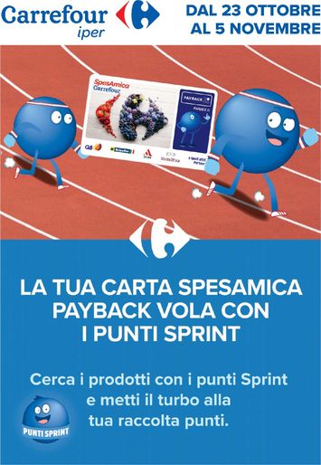 Volantino Carrefour - Carrefour - Punti Sprint Payback valido dal 23/10 al 05/11 - pagina 1