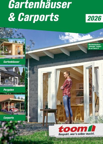 Prospekt toom - Toom - Gartenhäuser & Carports gültig ab 01.03. bis 31.12. - seite 1