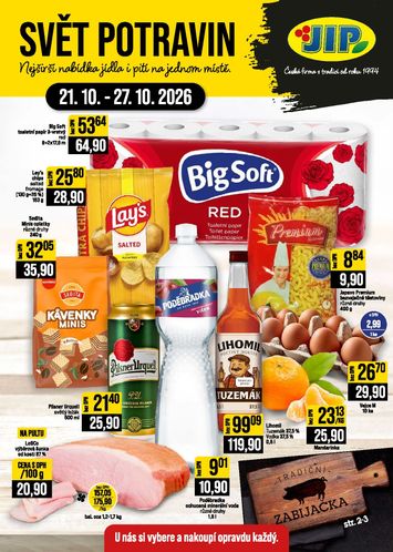 Leták JIP - JIP - Svět potravin - Brno, Ostrava - Hrabová, Praha - Bořanovice, Jilemnice, Karlovy Vary, Olomouc, Pardubice, Zlín, Polička od 21.10. do 27.10. - strana 1